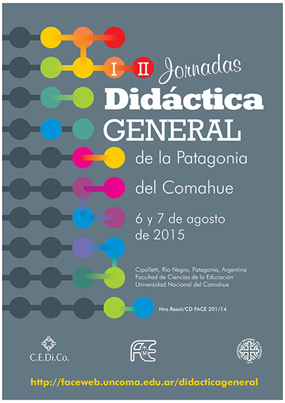 JORNADAS DE DIDÁCTICA GENERAL, I DE LA PATAGONIA Y II DEL COMAHUE